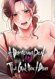 A Dangerous Deal and The Girl Next Door