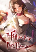 The Father-In-Law Fucks Them All