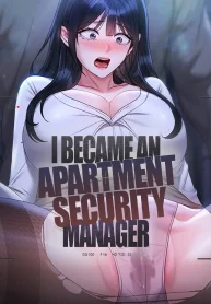 I Became an Apartment Security Manager